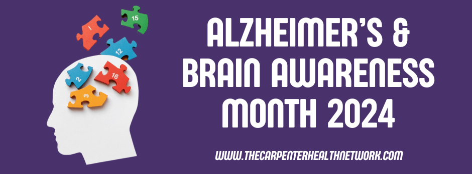 Alzheimer’s and Brain Awareness Month